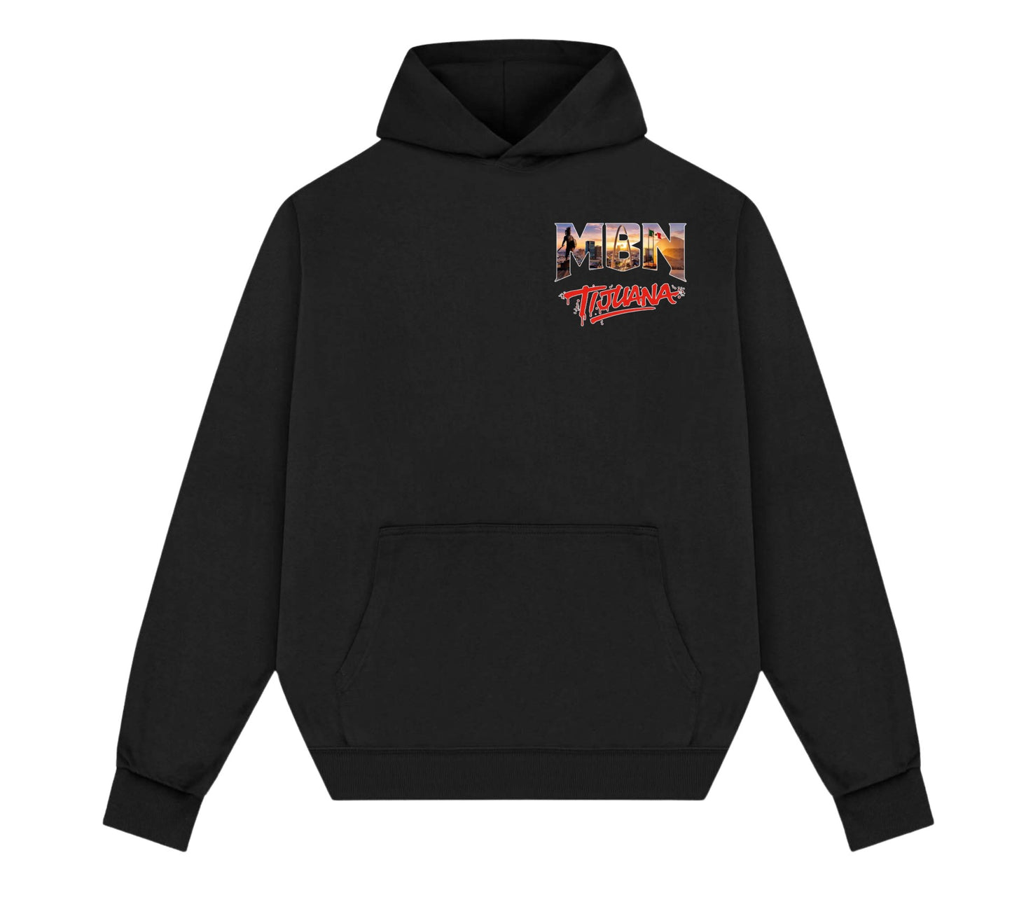 MBN “Must Be Nice” Tijuana Hoodie