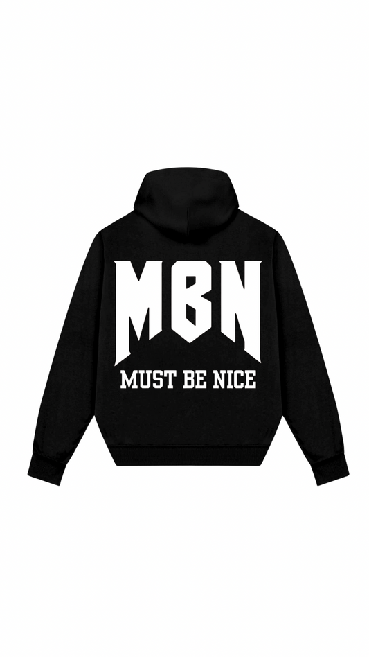 Black hoodie with 'MBN MUST BE NICE' text on a white background