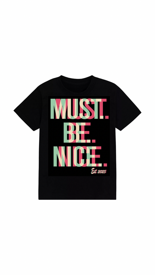 Rave Must Be Nice tee